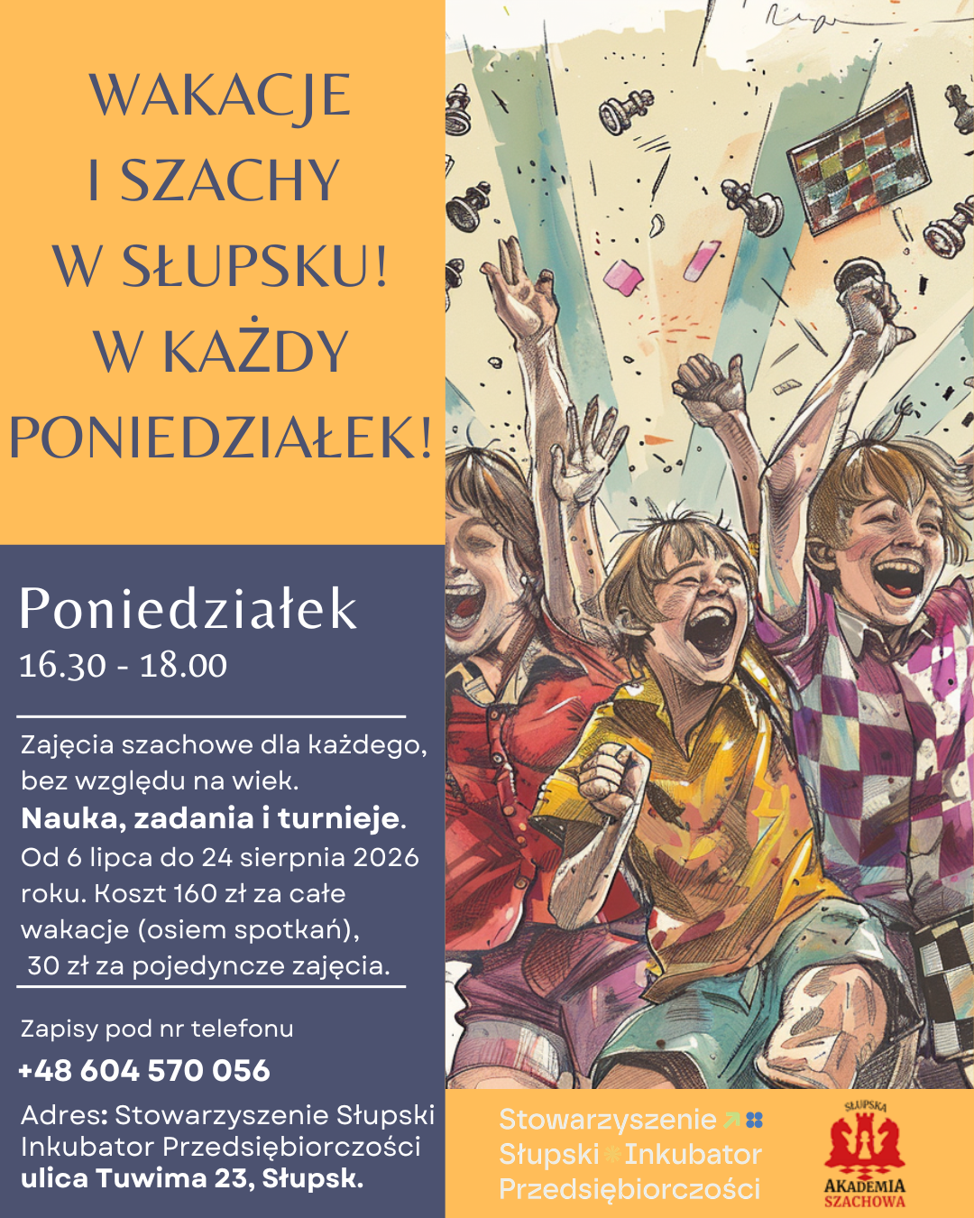 Wakacje i Szachy w Słupsku w każdy poniedziałek. Plakat z grafiką szachową a informacje jak poniżej plakatu
