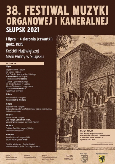 Plakat 38. Festiwal Muzyki Organowej i Kameralnej w dniach 1lipca -5 sierpnia 2021 godz.19.15z grafiką Zdzisława Daczkowskiego - Kościoła Mariackiego