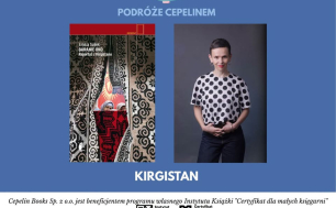 Podróże Cepelinem | Kirgistan – spotkanie autorskie z Emilią Sułek