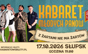 Kabaret Młodych Panów – Z żartami nie ma żartów