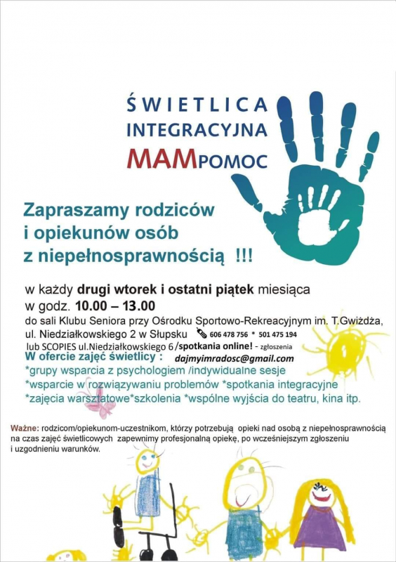 Plakat: napis - Świetlica "Mam pomoc", obok grafika - odcisk dużej dłoni, w którą wpisana jest mała dłoń. W centrum informacje o świetlicy. Na dole dziecięcy rysunek: dzieci trzymające się za dłonie, jedno z nich na wózku.