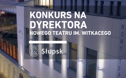 Budynek Nowego Teatru w tle i napis konkurs na dyrektora Nowego Teatru im. Witkacego