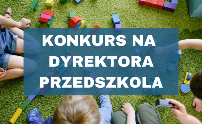Konkurs na dyrektora przedszkola