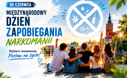 Grafika promująca Międzynarodowy Dzień Zapobiegania Narkomanii obchodzony 26 czerwca. Po lewej stronie, na jasnym tle w odcieniach bieli i błękitu, znajduje się duży napis: „26 czerwca – Międzynarodowy Dzień Zapobiegania Narkomanii”. Poniżej umieszczono hasło: „Wybierz świadomie. Postaw na życie!”