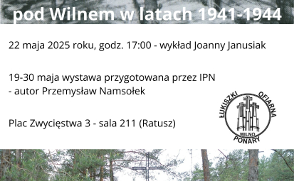 Plakta informacyjny z tekstem jak w artykule i grafika : miejsca pamięci Ofiar