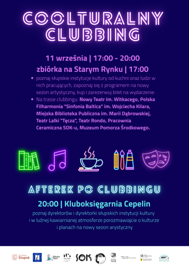 plakat wydarzenia Coolturalny Clubbin - informacje dot. miejsca wydarzenia, godziny, neonowe obrazki na granatowym tle, logotypy isntytucji współogranizujących wydarzenie
