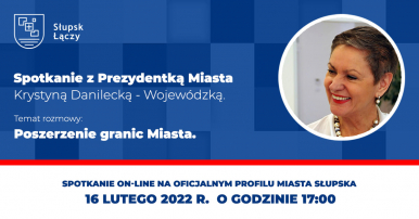 Widzimy zdjęcie Prezydentki Miasta i zapowiedź spotkania na temat poszeszenia granic miasta, online na Facebooku 16 lutego br. o godz.17.00