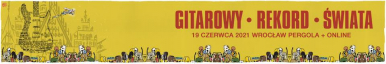 Plakat wydarzenia gitarowy Rekord Świata 19 czerwca 2021 Wrocław Pergola + Online