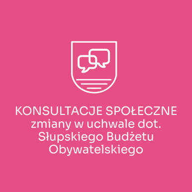 różowe tło, logo DIALOGU, napis "Konsultacje społeczne zmiany w uchwale dot. Słupskiego Budżetu Obywatelskiego"