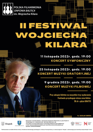 plakat do wydarzenia II Festiwal Wojciecha KIlara, na pierwszym planie fotografia pianisty