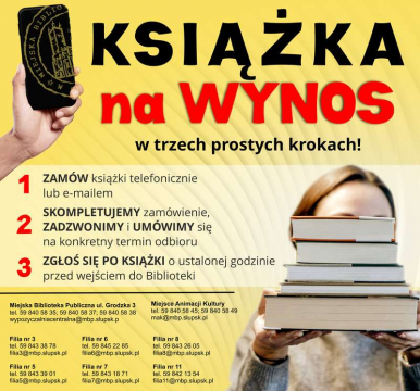 plakat akcji, u góry napis książka na wynos, po prawej dziecko trzymające książki, zasady opisane poniżej w tekście, adresy bibliotek