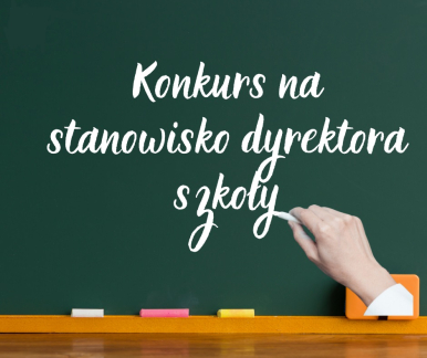 Grafika przedstawia ogłoszenie o konkursie na stanowisko dyrektora szkoły