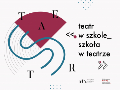 logo akcji "Tetar w szkole, szkoła w teatrze", po lewej stronie rozrzucone literki tworzące słowo TEATR, po prawej nazwa akcji, poniżej logotypy Nowego teatru i Ministerstwa Kultury i Dziedzictwa Narodowego