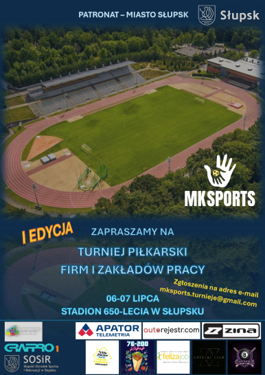 Plakat  turnieju - stadion 650-lecia, wraz z nazwami sponsorów i komunikatami organizatorów.
