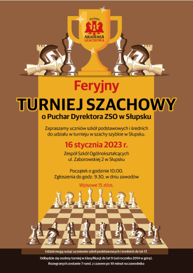 Na zdjęciu widać plakat zapowiadający turniej szachowy - informacje jak w treści artykułu - grafika - szachownica i figury szachowe oraz  puchar z napisem Słupska Akademia Szachowa