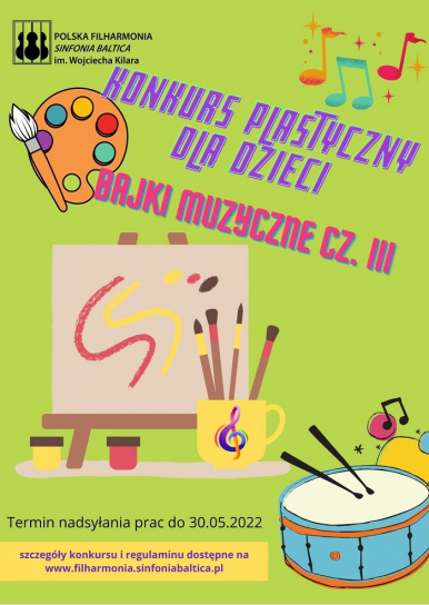 Na zdjęciu widzimy plakat z danymi informacyjnymi jak w treści artykułu oraz obrazki: bębenek z pałeczkami, tablice, kubek i pędzle