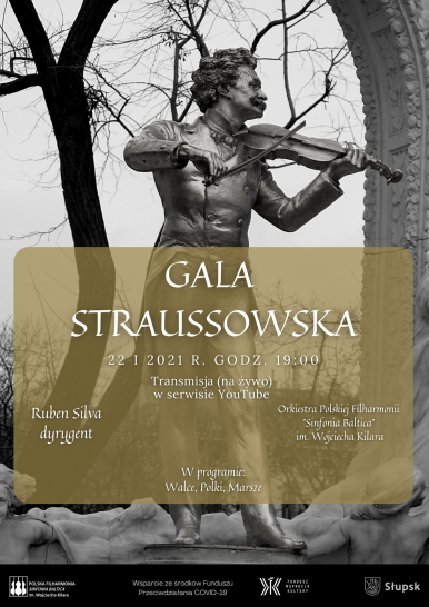 czarno-biały posąg mężczyzny grającego na skrzypcach, na złotym kwadracie napis Gala Straussowska 22.01.2021 Transmisja na żywo w serwisie Youtube