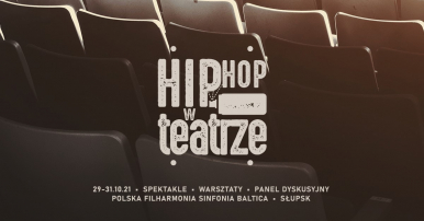 grafika w ciemnym brązowym kolorze, rząd teatralnych krzeseł z napisem Hip Hop w Teatrze 29 - 31.10.21