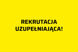 Rekrutacja uzupełniająca