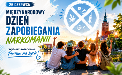 Grafika promująca Międzynarodowy Dzień Zapobiegania Narkomanii obchodzony 26 czerwca. Po lewej stronie, na jasnym tle w odcieniach bieli i błękitu, znajduje się duży napis: „26 czerwca – Międzynarodowy Dzień Zapobiegania Narkomanii”. Poniżej umieszczono hasło: „Wybierz świadomie. Postaw na życie!”