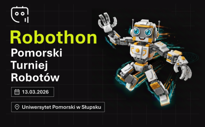 Plakat przedstawia robota na czarnym tle z nazwą turnieju oraz terminem i miescem jego realizacji