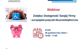Zwiększ Dostępność Swojej Firmy - europejskie pożyczki dla przedsiębiorców - Webinarium