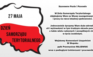 Na zdjęciu widzimy życzenia z okazji Dnia Samorządu Teryteriolnego od Pana ppłk Przemysława Majewskiego Wojskowego Komendanta Uzupełnień