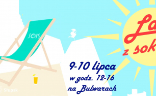 wakacyjna grafika zielony leżak z napisem SOK i żółte słońce Lato z Sokiem 9-10 Lipca na Bulwarach godz 12-16