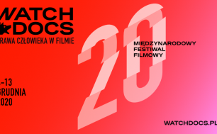 baner festiwalu - w górnym lewym rogu logo i napis WATCH DOCS.  W lewym dolnym rogu napis 4-13 grudnia 2020. Na środku napis 20 Międzynarodowy Festiwal Filmowy. W dolnym prawym rogu napis watchdocs.pl Różowo-pomarańczowe tło.