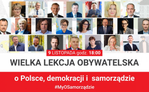 Na zdjęciu widzimy zapowiedź Wielkiej Lekcji Obywatelskiej, która odbędzie się9 listopada o godz.`18.00,. Na zdjęciu widać twarze kilkunastu prezydentów, wójtów, burmistrzów, którzy tego dnia na profilach Facebooka miast będą prowadzili takie dyskusje z mieszkańcami