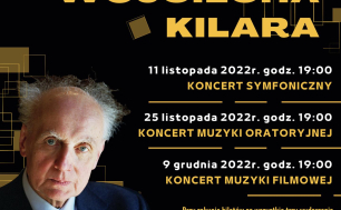 plakat do wydarzenia II Festiwal Wojciecha KIlara, na pierwszym planie fotografia pianisty