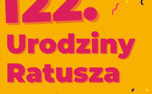 122.Urodziny Ratusza, 2 lipca od 13.00 do 22.00, pl. Zwycięstwa i m.in. Wystawa Krzysztofa Grzejszczaka!!!