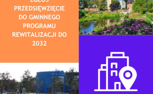 Nabór przedsięwzięć do aktualizowanego Programu Rewitalizacji