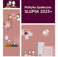 zdjęcie przedstawia plakat Polityka Społeczna Słupsk 2025+